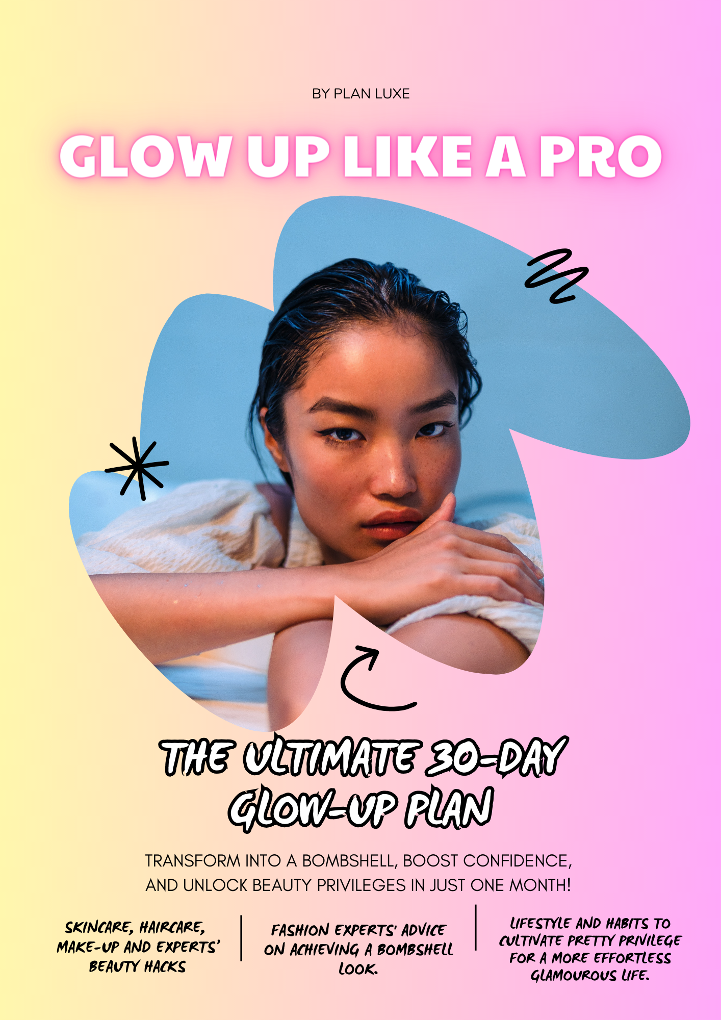 GLOW UP LIKE A PRO: The Ultimate 30-day Glow up Plan